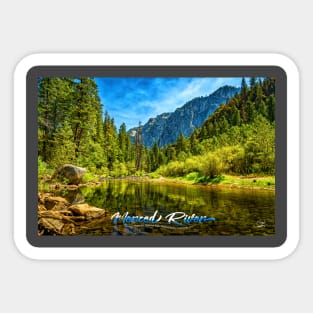 Merced River Yosemite Valley Sticker